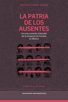 LA PATRIA DE LOS AUSENTES