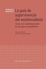 GUÍA DE SUPERVIVENCIA DEL EXISTENCIALISTA