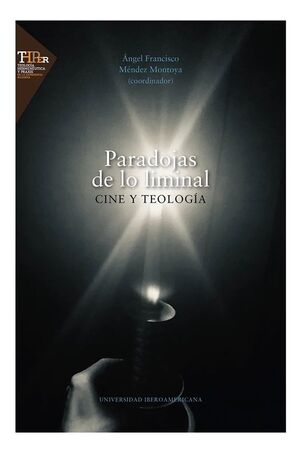 PARADOJAS DE LO LIMINAL