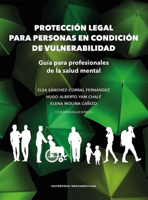 PROTECCIÓN LEGAL PARA PERSONAS EN CONDICIÓN DE VULNERABILIDAD