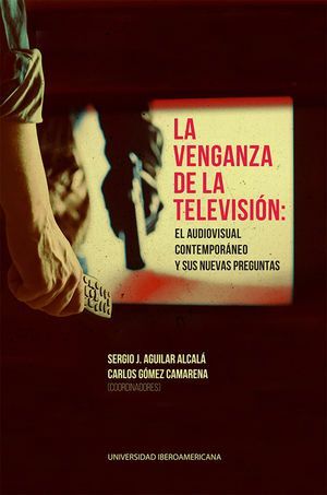 LA VENGANZA DE LA TELEVISIÓN