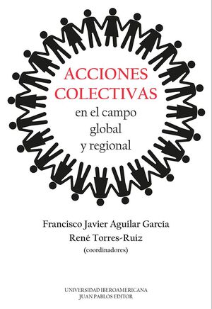 ACCIONES COLECTIVAS EN EL CAMPO GLOBAL Y REGIONAL