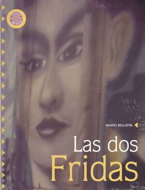 DOS FRIDAS, LAS