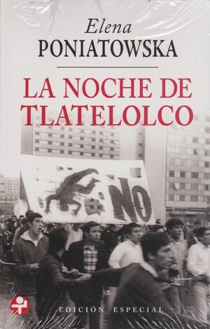 NOCHE DE TLATELOLCO, LA (EDICIÓN ESPECIAL)