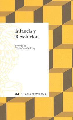 INFANCIA Y REVOLUCIÓN