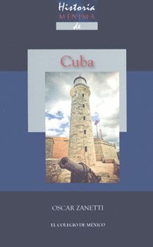 HISTORIA MÍNIMA DE CUBA