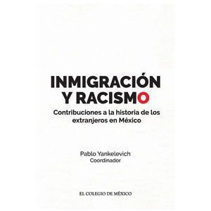 INMIGRACIÓN Y RACISMO