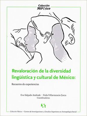 REVALORACIÓN DE LA DIVERSIDAD LINGÜÍSTICA Y CULTURAL DE MÉXICO