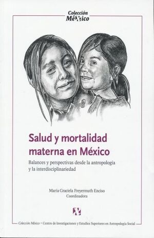 SALUD Y MORTALIDAD MATERNA EN MÉXICO