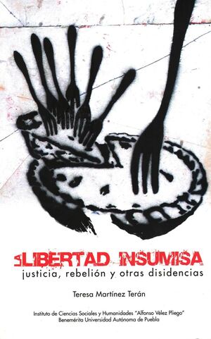 LIBERTAD INSUMISA, LA