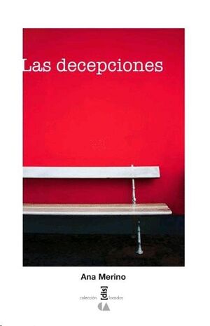 DECEPCIONES, LAS