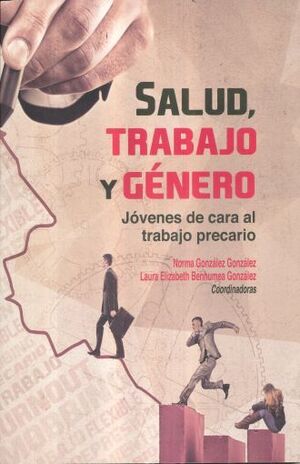 SALUD, TRABAJO Y GÉNERO