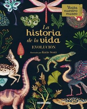 HISTORIA DE LA VIDA: EVOLUCION