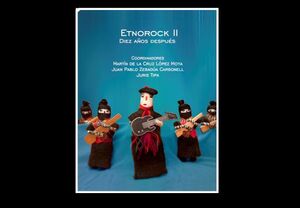 ETNOROCK II: DIEZ AÑOS DESPUÉS