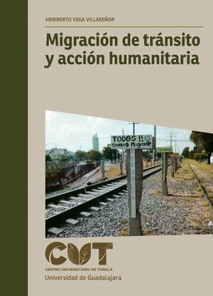 MIGRACIÓN DE TRÁNSITO Y ACCIÓN HUMANITARIA