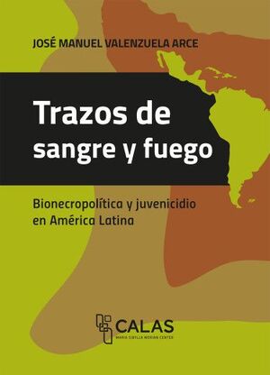 TRAZOS DE SANGRE Y FUEGO