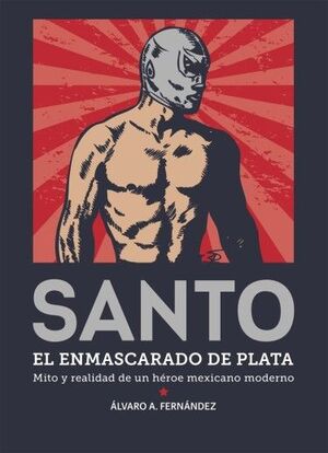 SANTO, EL ENMASCARADO DE PLATA