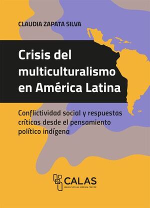 CRISIS DEL MULTICULTURALISMO EN AMÉRICA LATINA