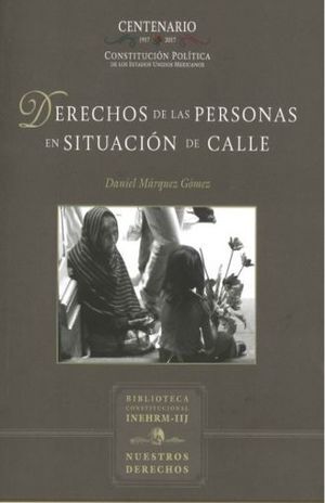 DERECHOS DE LAS PERSONAS EN SITUACIÓN DE CALLE