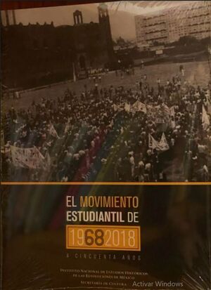 EL MOVIMIENTO ESTUDIANTIL DE 1968-2018