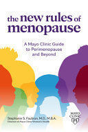 CLNICA MAYO LAS NUEVAS REGLAS DE LA MENOPAUSIA/ THE NEW RULES OF MENOPAUSE