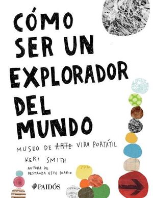 CÓMO SER UN EXPLORADOR DEL MUNDO