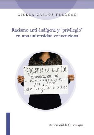 RACISMO ANTI-INDIGENA Y 