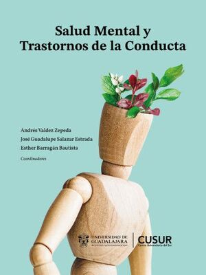 SALUD MENTAL Y TRASTORNOS DE LA CONDUCTA