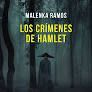LOS CRÍMENES DE HAMLET