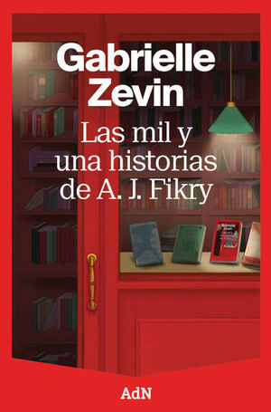 LAS MIL Y UNA HISTORIAS DE A. J. FIKRY