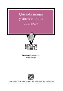 QUERIDA MAMÁ Y OTROS CUENTOS
