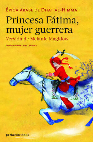 PRINCESA FÁTIMA, MUJER GUERRERA