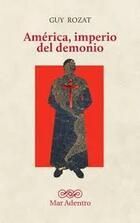 AMÉRICA, IMPERIO DEL DEMONIO