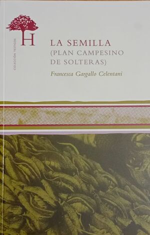 LA SEMILLA