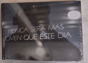 NUNCA SERA MAS JOVEN QUE ESTE DIA: SEIS PROYECTOS FOTOGRAFICOS DE YVONNE VENEGAS