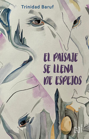 EL PAISAJE SE LLENA DE ESPEJOS