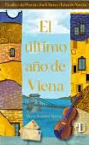 EL ULTIMO AÑO DE VIENA