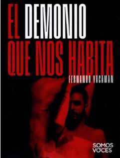EL DEMONIO QUE NOS HABITA