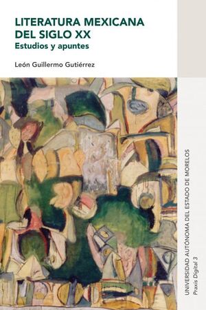 LITERATURA MEXICANA DEL SIGLO XX