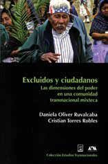 EXCLUIDOS Y CIUDADANOS. LAS DIMENSIONES DEL PODER EN UNA COMUNIDAD TRANSNACIONAL