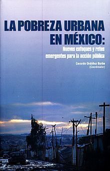 LA POBREZA URBANA EN MÉXICO