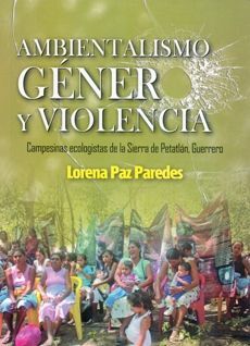 AMBIENTALISMO, GÉNERO Y VIOLENCIA