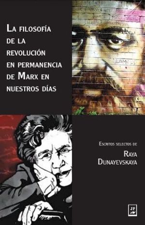 LA FILOSOFIA DE LA REVOLUCION EN PERMANENCIA DE MARX EN NUESTROS DIAS