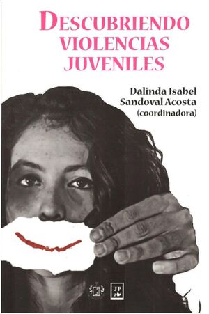 DESCUBRIENDO VIOLENCIAS JUVENILES
