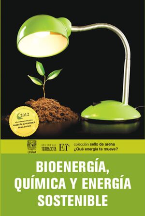 BIOENERGÍA, QUÍMICA Y ENERGÍA SOSTENIBLE