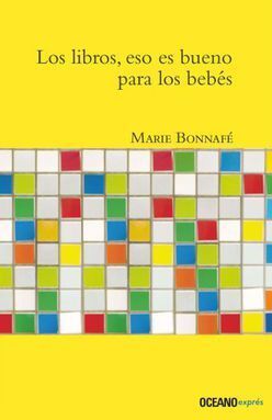 LIBROS, ESO ES BUENO PARA LOS BEBÉS, LOS