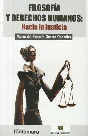 FILOSOFÍA Y DERECHOS HUMANOS: HACIA LA JUSTICIA