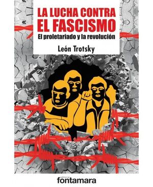 LA LUCHA CONTRA EL FASCISMO