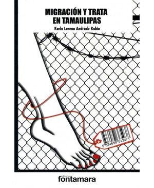 MIGRACIÓN Y TRATA EN TAMAULIPAS