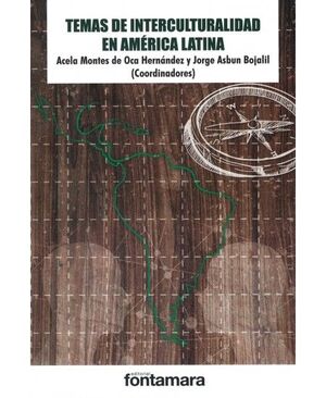 TEMAS DE INTERCULTURALIDAD EN AMÉRICA LATINA